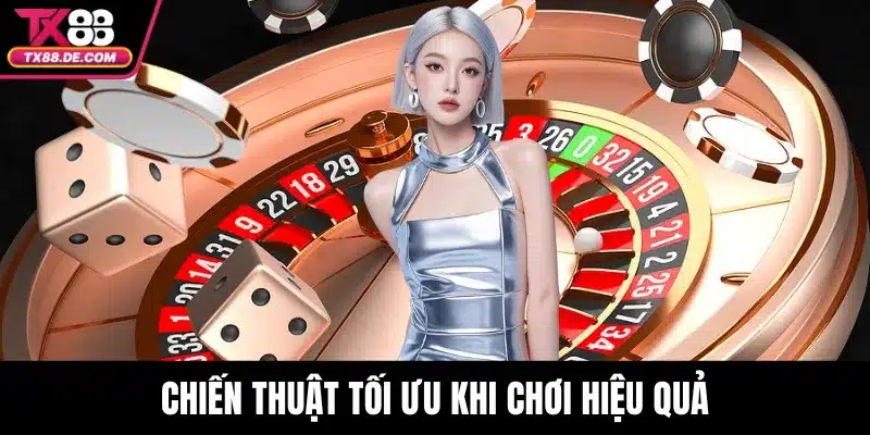 Burgas Roulette Live TX88 - Vòng Quay Triệu Đô Thắng Lớn 4 Chiến thuật tối ưu khi chơi hiệu quả